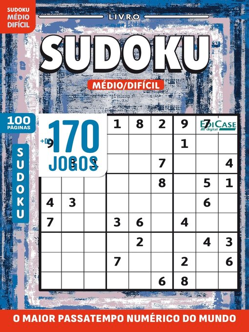 Title details for Sudoku Números e Desafios by EDICASE GESTAO DE NEGOCIOS EIRELI - Available